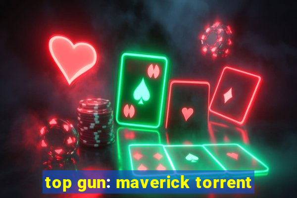 top gun: maverick torrent